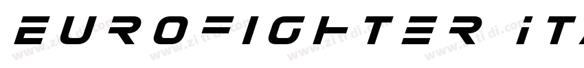 Eurofighter Italic字体转换